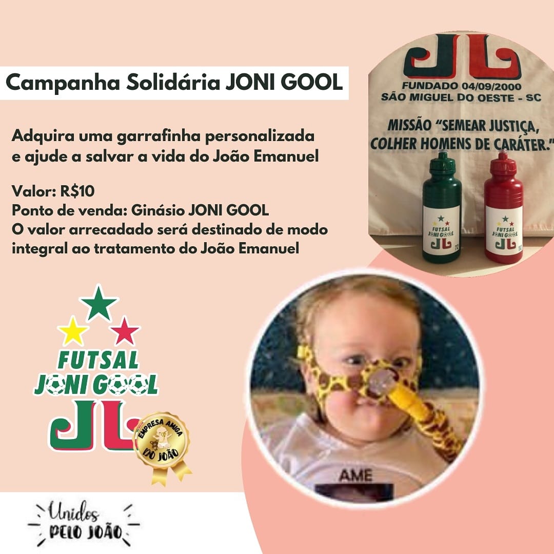 Campanha Solidária JONI GOOL em prol da cura do João Emanuel