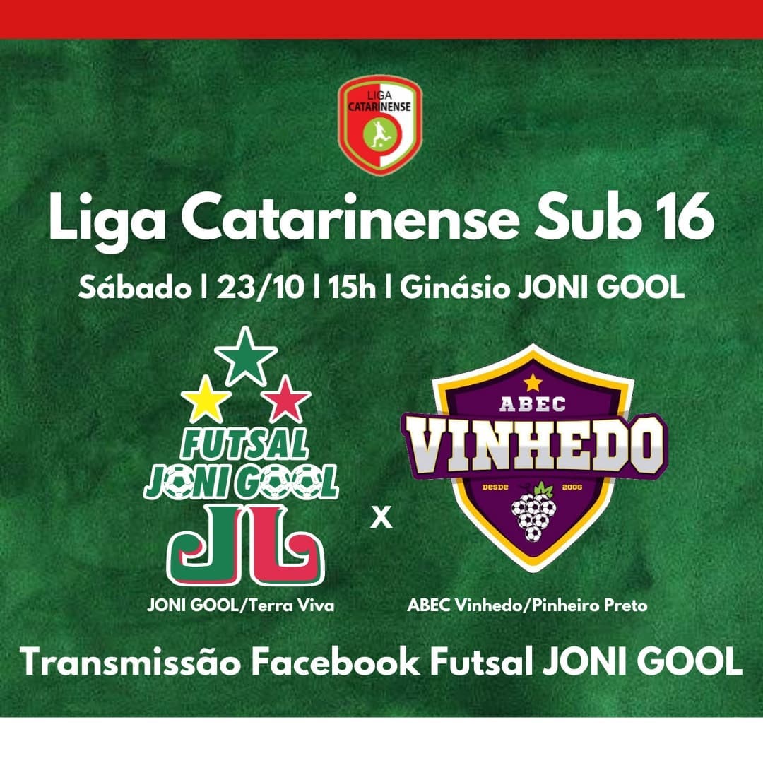 Dia de Liga Catarinense Sub 16, no Ginásio JONI GOOL