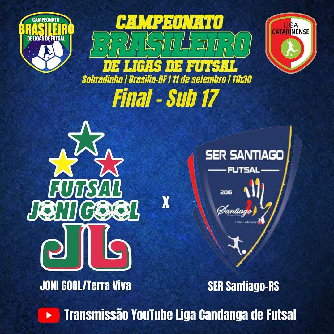 FINAL do Campeonato Brasileiro de Ligas de Futsal Sub 17
