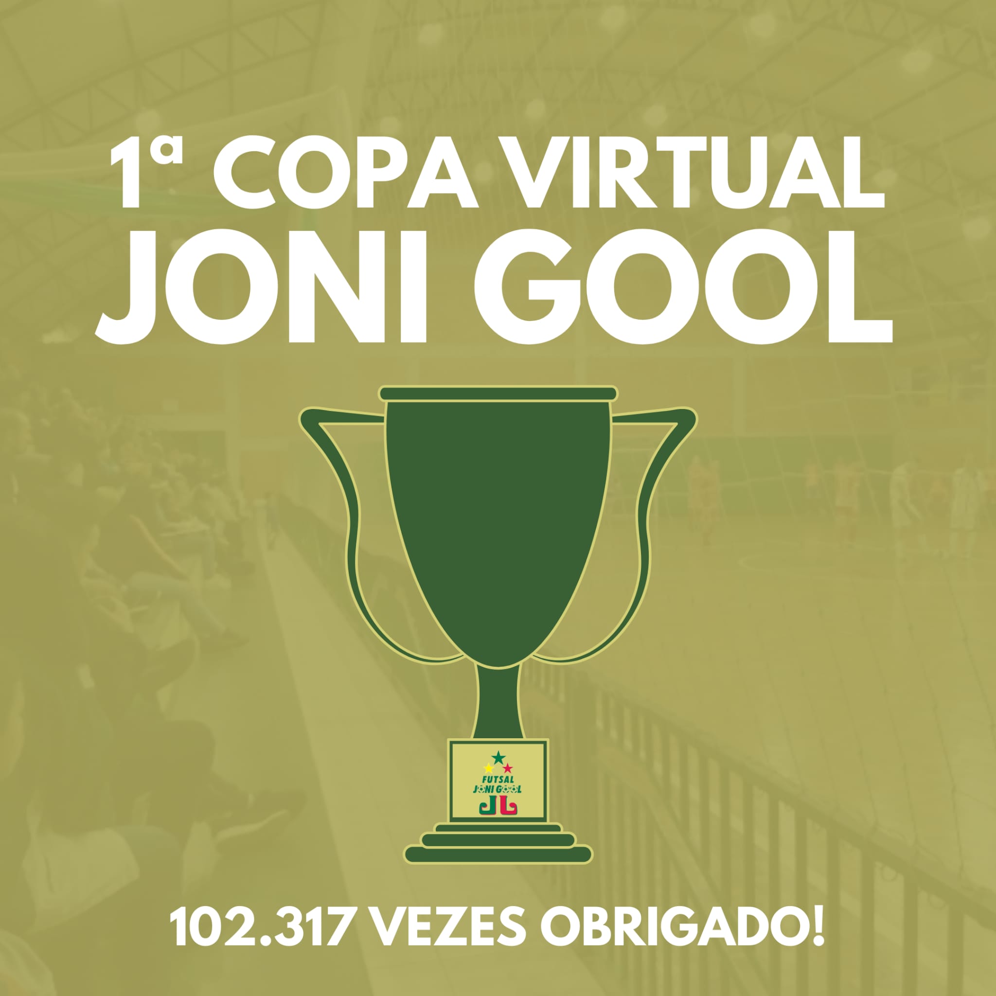 Números surpreendentes na primeira fase da 1ª Copa Virtual JONI GOOL