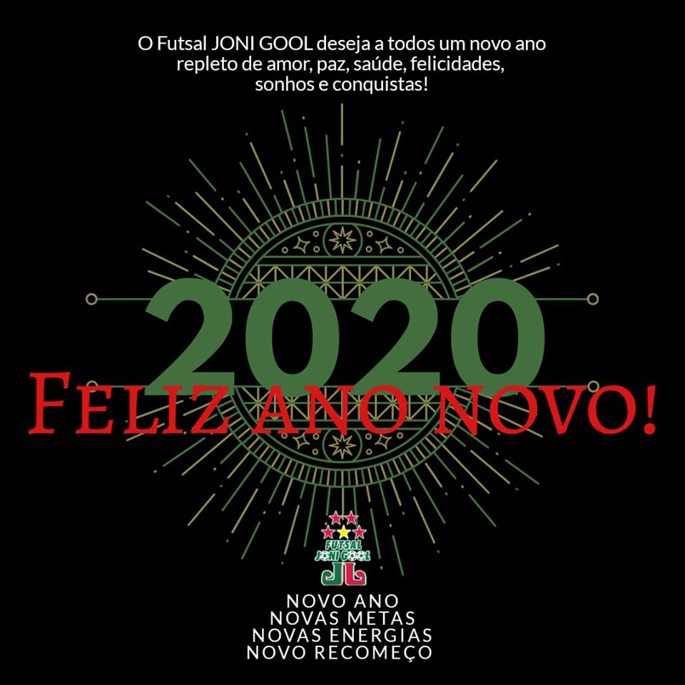 O Futsal JONI GOOL deseja um feliz e próspero 2020 a todos