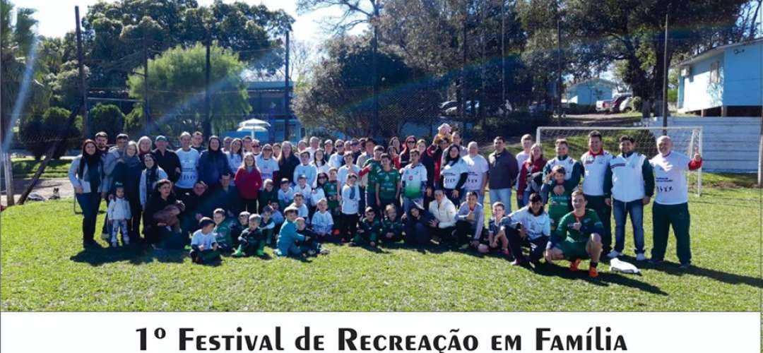 1º Festival de Recreação em Família, sucesso absoluto